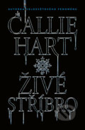 E-kniha: Živé stříbro (Callie Hart), 2025 E-kniha: Živé stříbro (Callie Hart), 2025