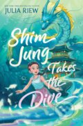 Kniha: Shim Jung Takes the Dive (Julia Riew). HarperCollins, 2026 Kniha: Shim Jung Takes the Dive (Julia Riew). HarperCollins, 2026