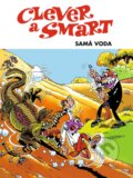 Kniha: Clever a Smart - Samá voda (Francisco Ibánez). Crew, 2025 Kniha: Clever a Smart - Samá voda (Francisco Ibánez). Crew, 2025