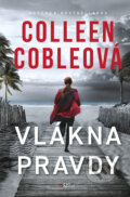 E-kniha: Vlákna pravdy (Colleen Coble), 2025 E-kniha: Vlákna pravdy (Colleen Coble), 2025