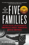 Kniha: Five Families (Selwyn Raab). St. Martins Publishing Group, 2016 Kniha: Five Families (Selwyn Raab). St. Martins Publishing Group, 2016