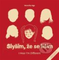 Kniha: Slyším, že se liším (Veronika Ngo). Books & Pipes, 2025 Kniha: Slyším, že se liším (Veronika Ngo). Books & Pipes, 2025