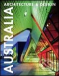 Kniha: Australia Architecture & Design (Daab). Daab, 2007 Kniha: Australia Architecture & Design (Daab). Daab, 2007