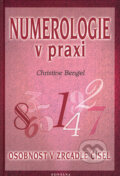 Kniha: Numerologie v praxi (Christine Bengel). Fontána, 2007 Kniha: Numerologie v praxi (Christine Bengel). Fontána, 2007