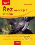 Kniha: Řez ovocných stromů (Martin Stangl). Rebo, 2007 Kniha: Řez ovocných stromů (Martin Stangl). Rebo, 2007