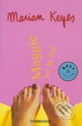 Kniha: Maggie Ve La Luz (Marian Keyes). Random House, 2004 Kniha: Maggie Ve La Luz (Marian Keyes). Random House, 2004