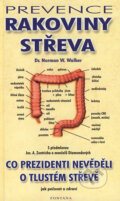 Kniha: Prevence rakoviny střeva (Norman W. Walker). Fontána, 1998 Kniha: Prevence rakoviny střeva (Norman W. Walker). Fontána, 1998