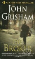 Kniha: The Broker (John Grisham). Random House, 2005 Kniha: The Broker (John Grisham). Random House, 2005