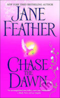 Kniha: Chase The Dawn (Jane Feather). Random House, 2004 Kniha: Chase The Dawn (Jane Feather). Random House, 2004