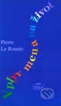 Kniha: Vplyv mena na život (Pierre Le Rouzic). Nová Práca, 2006 Kniha: Vplyv mena na život (Pierre Le Rouzic). Nová Práca, 2006