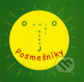 Kniha: Posmešníky (Ondrej Nagaj). Knižné centrum, 2006 Kniha: Posmešníky (Ondrej Nagaj). Knižné centrum, 2006