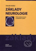 Kniha: Základy neurologie (Zdeněk Ambler). Galén, Karolinum, 2006 Kniha: Základy neurologie (Zdeněk Ambler). Galén, Karolinum, 2006