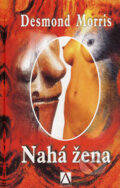 Kniha: Nahá žena (Desmond Morris). Alman, 2006 Kniha: Nahá žena (Desmond Morris). Alman, 2006