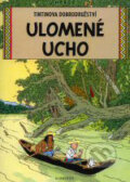 Kniha: Ulomené ucho (Hergé). Albatros CZ, 2006 Kniha: Ulomené ucho (Hergé). Albatros CZ, 2006