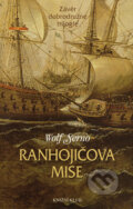 Kniha: Ranhojičova mise (Wolf Serno). Knižní klub, 2007 Kniha: Ranhojičova mise (Wolf Serno). Knižní klub, 2007