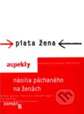 Kniha: Piata žena (Aspekt). Aspekt, 2002 Kniha: Piata žena (Aspekt). Aspekt, 2002