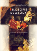 Kniha: Filosofie svobody (Nikolaj Berďajev). Votobia, 2000 Kniha: Filosofie svobody (Nikolaj Berďajev). Votobia, 2000