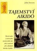 Kniha: Tajemství aikidó (John Stevens). Fighters Publications, 2001 Kniha: Tajemství aikidó (John Stevens). Fighters Publications, 2001