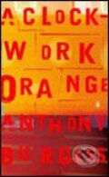 Kniha: A Clockwork Orange (Anthony Burgess). Penguin Books Kniha: A Clockwork Orange (Anthony Burgess). Penguin Books