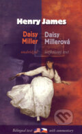 Kniha: Daisy Miller/Daisy Millerová (Henry James). Garamond, 2006 Kniha: Daisy Miller/Daisy Millerová (Henry James). Garamond, 2006