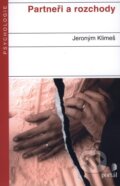 Kniha: Partneři a rozchody (Jeroným Klimeš), 2007 Kniha: Partneři a rozchody (Jeroným Klimeš), 2007