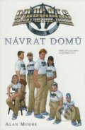 Kniha: Návrat domů (Alan Moore). BB/art, 2007 Kniha: Návrat domů (Alan Moore). BB/art, 2007