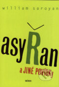 Kniha: Asyřan a jiné povídky (William Saroyan). Eminent, 2004 Kniha: Asyřan a jiné povídky (William Saroyan). Eminent, 2004