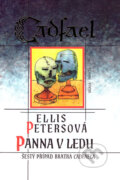 Kniha: Panna v ledu (Ellis Petersová). Mladá fronta, 2007 Kniha: Panna v ledu (Ellis Petersová). Mladá fronta, 2007