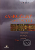 Kniha: Zaskočený radosťou (C.S. Lewis). Porta Libri, 2007 Kniha: Zaskočený radosťou (C.S. Lewis). Porta Libri, 2007