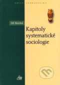 Kniha: Kapitoly systematické sociologie (Jiří Reichel). Eurolex Bohemia, 2004 Kniha: Kapitoly systematické sociologie (Jiří Reichel). Eurolex Bohemia, 2004