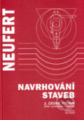 Kniha: Navrhování staveb (Ernst Neufert). Consultinvest Interna, 2000 Kniha: Navrhování staveb (Ernst Neufert). Consultinvest Interna, 2000