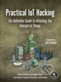 Kniha: Practical Iot Hacking (Evangel Deirme, Ioannis Stais a Fotios Chantzis). No Starch, 2021 Kniha: Practical Iot Hacking (Evangel Deirme, Ioannis Stais a Fotios Chantzis). No Starch, 2021