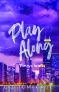 Kniha: Play Along - Tímová hra (Liz Tomforde), 2025 Kniha: Play Along - Tímová hra (Liz Tomforde), 2025