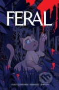 Kniha: Feral Volume 1 (Tony Fleecs). Image Comics, 2024 Kniha: Feral Volume 1 (Tony Fleecs). Image Comics, 2024