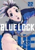 Kniha: Blue Lock 22 (Muneyuki Kaneshiro). Kodansha Comics, 2025 Kniha: Blue Lock 22 (Muneyuki Kaneshiro). Kodansha Comics, 2025