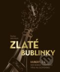 Kniha: Zlaté bublinky (Štefan Hrivňák). Občianske združenie Bratislavské rožky, 2025 Kniha: Zlaté bublinky (Štefan Hrivňák). Občianske združenie Bratislavské rožky, 2025