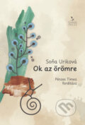 Kniha: Ok az örömre (Soňa Uriková). Womanpress – Phoenix Library, 2025 Kniha: Ok az örömre (Soňa Uriková). Womanpress – Phoenix Library, 2025