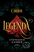 Kniha: Legenda (Stephanie Garber). King Cool, 2025 Kniha: Legenda (Stephanie Garber). King Cool, 2025