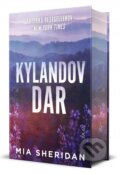 Kniha: Kylandov dar (Mia Sheridan). Ikar, 2026 Kniha: Kylandov dar (Mia Sheridan). Ikar, 2026