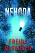 E-kniha: Nehoda (Freida McFadden). Motýľ, 2025 E-kniha: Nehoda (Freida McFadden). Motýľ, 2025