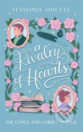 Kniha: A Rivalry of Hearts (Tessonja Odette). Bonnier Books, 2025 Kniha: A Rivalry of Hearts (Tessonja Odette). Bonnier Books, 2025
