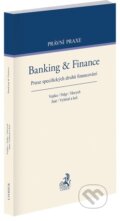 Kniha: Banking & Finance (Martin Vojtko, Miloš Felgr, Daniel Hurych, Tomáš Jíně a Petr Vybíral). C. H. Beck, 2025 Kniha: Banking & Finance (Martin Vojtko, Miloš Felgr, Daniel Hurych, Tomáš Jíně a Petr Vybíral). C. H. Beck, 2025