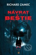Kniha: Návrat Beštie (Richard Zamec). Hydra, 2025 Kniha: Návrat Beštie (Richard Zamec). Hydra, 2025