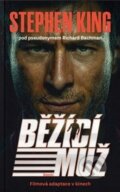 Kniha: Běžící muž (Stephen King). BETA - Dobrovský, 2025 Kniha: Běžící muž (Stephen King). BETA - Dobrovský, 2025