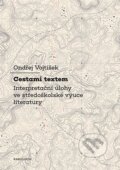 Kniha: Cestami textem (Ondřej Voktíšek). Karolinum, 2025 Kniha: Cestami textem (Ondřej Voktíšek). Karolinum, 2025
