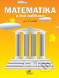 Kniha: Matematika a její aplikace pro 4. ročník – 3. díl (Josef Molnár). Prodos, 2006 Kniha: Matematika a její aplikace pro 4. ročník – 3. díl (Josef Molnár). Prodos, 2006