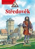 Kniha: Středověk (Lydia Hauenschildová). Thovt, 2008 Kniha: Středověk (Lydia Hauenschildová). Thovt, 2008