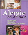 Kniha: Alergie od A do Z (Linda Gamlin). , 2003 Kniha: Alergie od A do Z (Linda Gamlin). , 2003