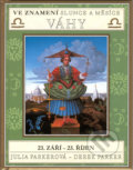 Kniha: Ve znamení slunce a měsíce VÁHY (Derek Parker a Julia Parker). Ottovo nakladatelství, 2001 Kniha: Ve znamení slunce a měsíce VÁHY (Derek Parker a Julia Parker). Ottovo nakladatelství, 2001