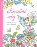Půvabné víly - Omalovánky pro dospělé (INFOA). INFOA, 2025 Půvabné víly - Omalovánky pro dospělé (INFOA). INFOA, 2025